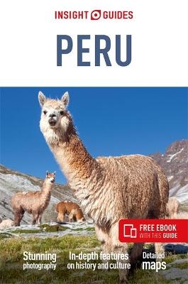 Insight Guides Peru: Travel Guide with eBook - Insight Guides