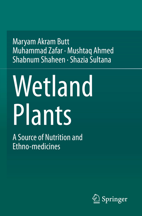 Wetland Plants - Maryam Akram Butt, Muhammad Zafar, Mushtaq Ahmed, Shabnum Shaheen, Shazia Sultana