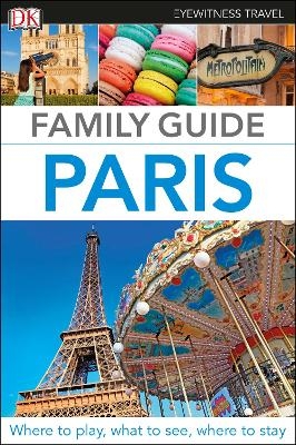 DK Family Guide Paris -  DK Travel