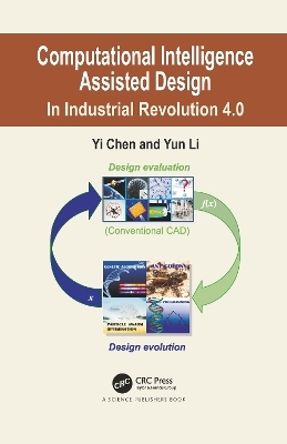 Computational Intelligence Assisted Design - Yi Chen, Yun Li