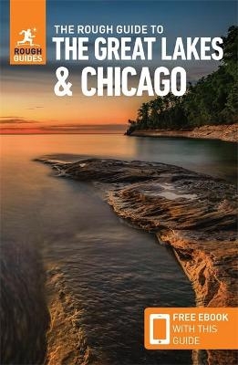 The Rough Guide to The Great Lakes & Chicago: Compact Guide with eBook - Rough Guides