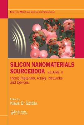 Silicon Nanomaterials Sourcebook - 