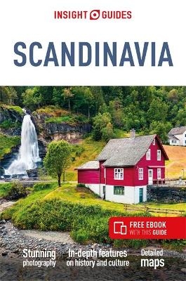 Insight Guides Scandinavia: Travel Guide with eBook - Insight Guides