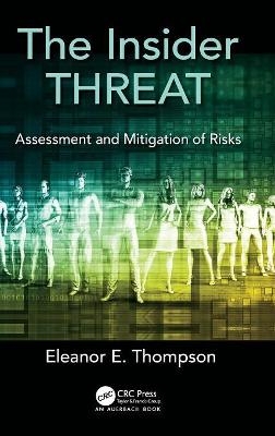 The Insider Threat - Eleanor E. Thompson