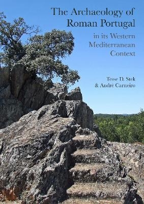 The Archaeology of Roman Portugal in its Western Mediterranean Context - 