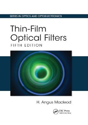 Thin-Film Optical Filters - H. Angus Macleod