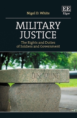 Military Justice - Nigel D. White