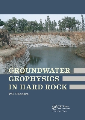 Groundwater Geophysics in Hard Rock - Prabhat Chandra Chandra