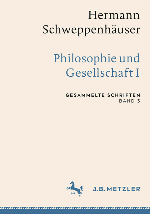 Hermann Schweppenhäuser: Philosophie und Gesellschaft I - 