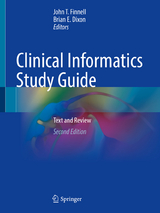 Clinical Informatics Study Guide - Finnell, John T.; Dixon, Brian E.