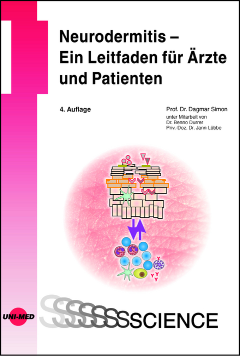 Neurodermitis – Ein Leitfaden für Ärzte und Patienten - Dagmar Simon