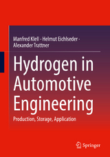 Hydrogen in Automotive Engineering - Manfred Klell, Helmut Eichlseder, Alexander Trattner