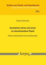 Kumulatives Lehren und Lernen im Lehramtsstudium Physik - Tilmann Steinmetz