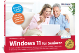 Windows 11 für Senioren - Baumeister, Inge; Schmid, Anja