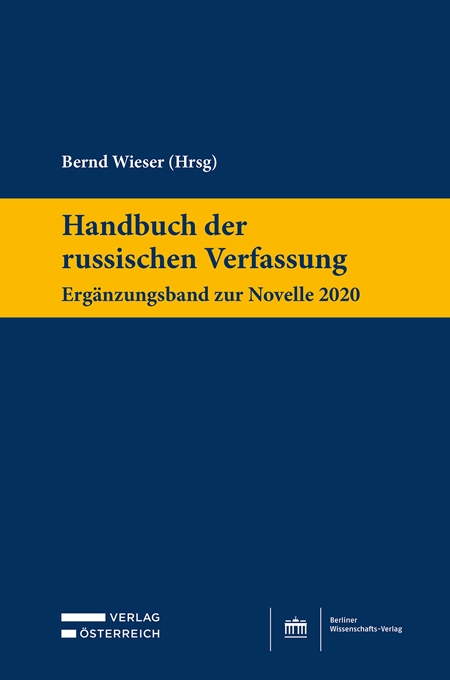 Handbuch der russischen Verfassung - Ergänzungsband zur Novelle 2020 - 