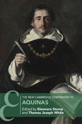 The New Cambridge Companion to Aquinas - 