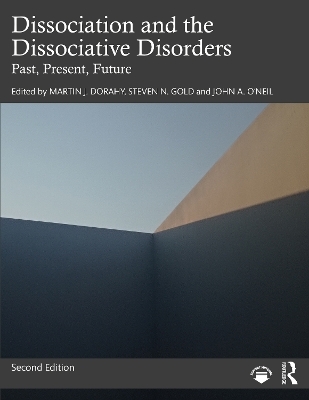 Dissociation and the Dissociative Disorders - 