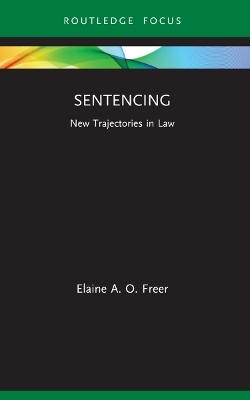 Sentencing - Elaine A. O. Freer