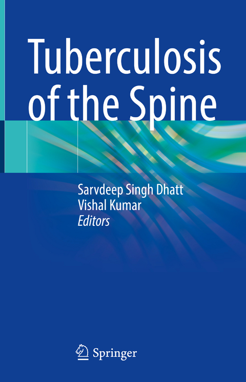 Tuberculosis of the Spine - 