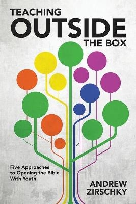 Teaching Outside the Box - Andrew Zirschky