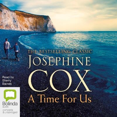 A Time for Us - Josephine Cox