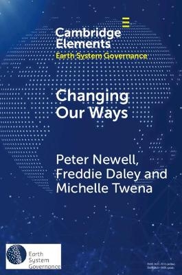 Changing Our Ways - Peter Newell, Freddie Daley, Michelle Twena