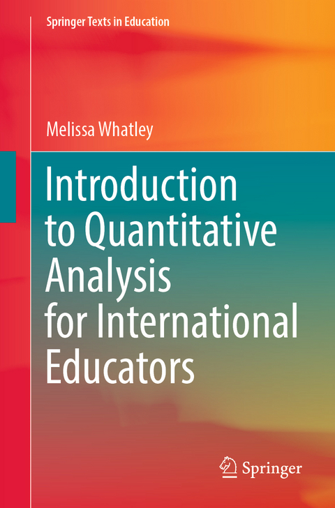 Introduction to Quantitative Analysis for International Educators - Melissa Whatley