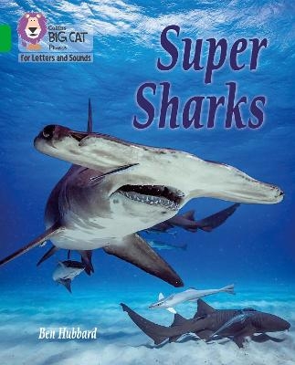 Super Sharks - Ben Hubbard