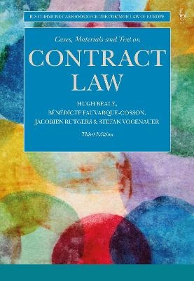 Cases, Materials and Text on Contract Law - Professor Hugh Beale, Bénédicte Fauvarque-Cosson, Jacobien Rutgers, Professor Stefan Vogenauer