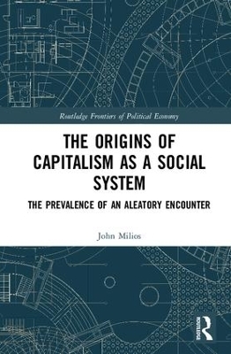 The Origins of Capitalism as a Social System - John Milios