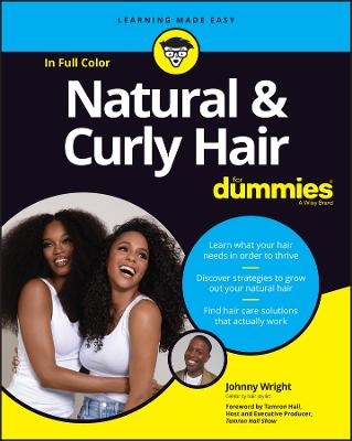 Natural & Curly Hair For Dummies - Johnny Wright