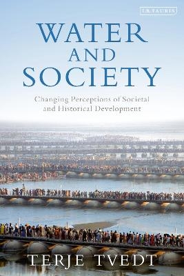 Water and Society - Terje Tvedt