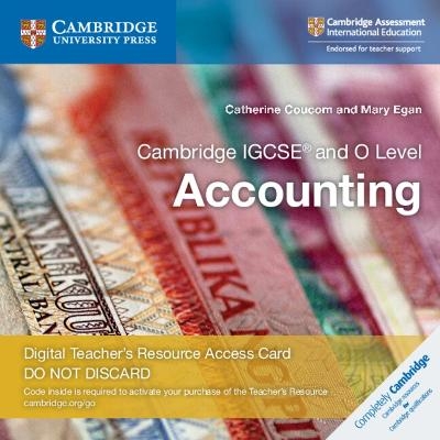 Cambridge IGCSE® and O Level Accounting Digital Teacher's Resource Access Card 2 Ed - Catherine Coucom, Mary Egan