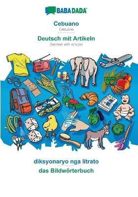 BABADADA, Cebuano - Deutsch mit Artikeln, diksyonaryo nga litrato - das Bildwörterbuch -  Babadada GmbH