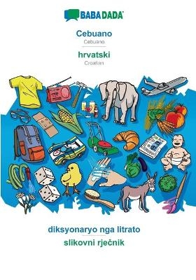 BABADADA, Cebuano - hrvatski, diksyonaryo nga litrato - slikovni rjecnik -  Babadada GmbH