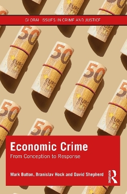 Economic Crime - Mark Button, Branislav Hock, David Shepherd