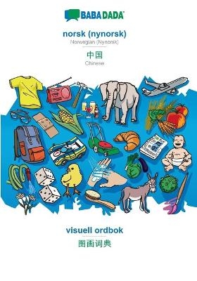 BABADADA, norsk (nynorsk) - Chinese (in chinese script), visuell ordbok - visual dictionary (in chinese script) -  Babadada GmbH