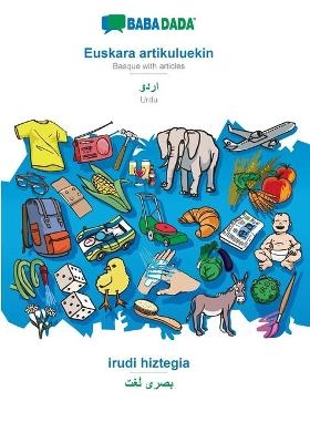 BABADADA, Euskara artikuluekin - Urdu (in arabic script), irudi hiztegia - visual dictionary (in arabic script) -  Babadada GmbH