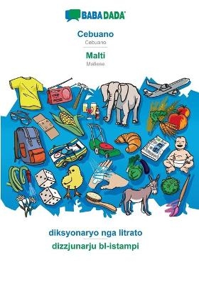 BABADADA, Cebuano - Malti, diksyonaryo nga litrato - dizzjunarju bl-istampi -  Babadada GmbH