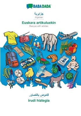 BABADADA, Algerian (in arabic script) - Euskara artikuluekin, visual dictionary (in arabic script) - irudi hiztegia -  Babadada GmbH