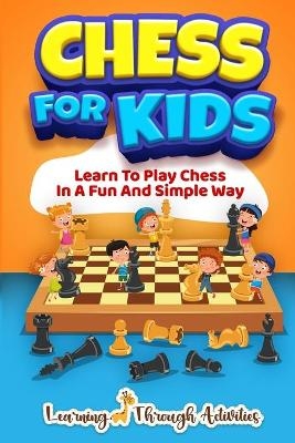 Chess For Kids - Sam Lemons