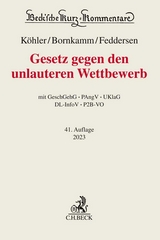 Gesetz gegen den unlauteren Wettbewerb - Köhler, Helmut; Bornkamm, Joachim; Feddersen, Jörn; Alexander, Christian