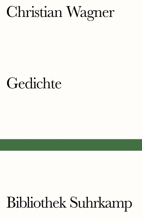 Gedichte - Christian Wagner