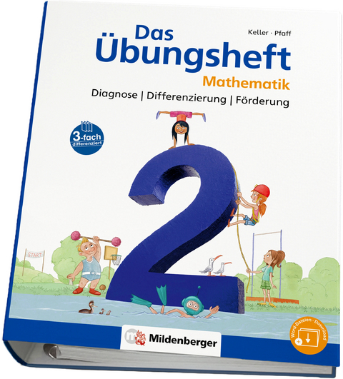 Das Übungsheft Mathematik 2 – Diagnose | Differenzierung | Förderung - Nina Simon, Hendrik Simon