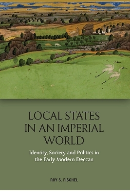 Local States in an Imperial World - Roy S. Fischel