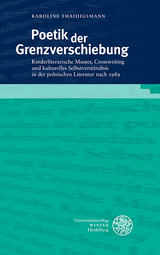 Poetik der Grenzverschiebung - Karoline Thaidigsmann