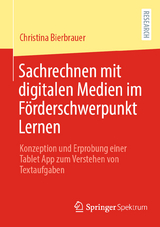 Sachrechnen mit digitalen Medien im Förderschwerpunkt Lernen - Christina Bierbrauer