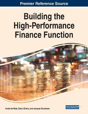 Building the High-Performance Finance Function - André de Waal, Eelco Bilstra, Jacques Bootsman