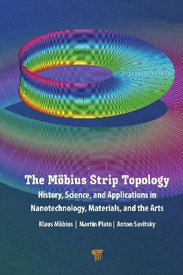 The Möbius Strip Topology - Klaus Möbius, Martin Plato, Anton Savitsky