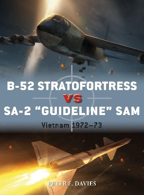 B-52 Stratofortress vs SA-2 "Guideline" SAM - Peter E. Davies